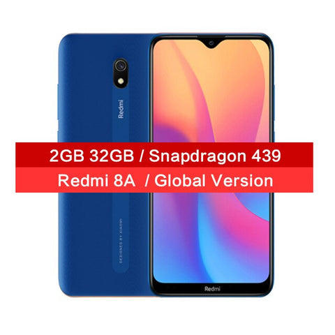 Global Version Xiaomi Redmi 8A 8 A 2GB 32GB 6.22" Snapdargon 439 Octa core Mobile Phone 5000mAh 12MP Camera Smartphone